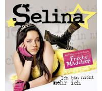 Selina - Bin Nicht Mehr Ich (Freche [Import]