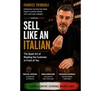 Sell Like an Italian: The Quiet Art of Reading the Customer in Front of You