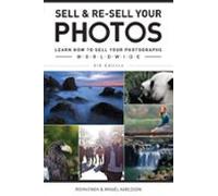 Sell & Re-sell Your Photos (ebook)