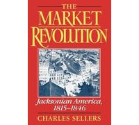 Sellers The Market Revolution (Tapa blanda)