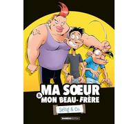 Sellig, sa soeur et son beau-frère. Tome 01