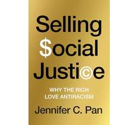 Vender la justicia social – Por qué los ricos aman el antirracismo (Jacobin)