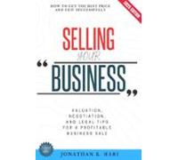 Selling Your Business: (ebook)