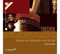 Sellmann, Volker - Toccata: Música Barroca Y Neobarroca Para Arpa