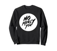 Sello Nice No Mercy for You para niños y niñas Sudadera