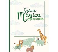 Selva Mágica - Livro de colorir