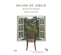 Selvas de Júbilo (Valparaíso Poesía)