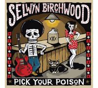 Selwyn Birchwood Pick Your Poison (CD) Album (Importación USA)