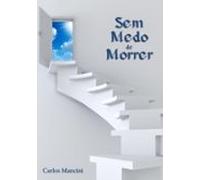 Sem Medo De Morrer (ebook)