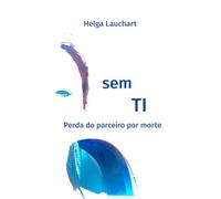 sem TI: Perda do parceiro por morte