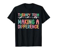 Semana de rehabilitación del Equipo de Terapia Que Marca la Diferencia Mes PT OT SLP Camiseta
