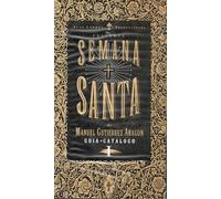Semana Santa, Guía-Catálogo I por Manuel Gutiérrez Aragón, Producción de Juan Lebrón VHS