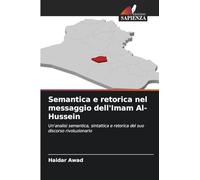 Semantica e retorica nel messaggio dell'Imam Al-Hussein