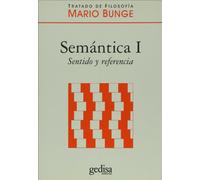 Semántica I. sentido y referencia: 1 (SIN COLECCION)
