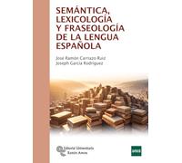 Semántica, Lexicología y Fraseología de la Lengua Española (Manuales)