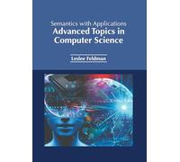 Semantics With Applications: Advanced Topics in Computer Science