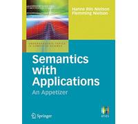 Semantics with Applications – An Appetizer – Undergraduate Topics in Computer Science