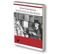 Semblanza de Pío Baroja: con un epistolario inédito de la familia Baroja durante la Guerra Civil española