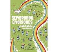 Sembrando emociones: 0 (Aprender a ser)