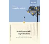 Sembrando La Reputación