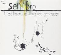 Sem'Bro - Tired Heroes of the..