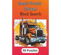 Semi-Truck Driver Word search: Trucker Themed Word Search Puzzle Book, Great Gift Ideas