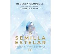 Semilla estelar: Libro y 53 cartas oráculo. (ARKANO BOOK)