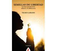 Semillas De Libertad