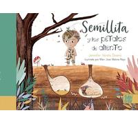 Semillita y los pétalos de aliento (ARTE)