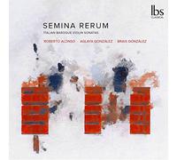 Semina Rerum, Sonates baroques italiennes pour violon