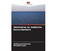 Séminaires en médecine bucco-dentaire