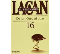 SEMINARIO 16 (SEMINARIO JACQUES LACAN)