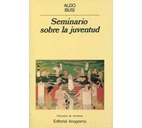 Seminario sobre la juventud: 97 (Panorama de narrativas)