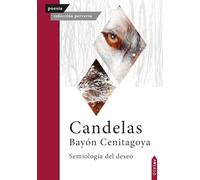 Semiología del deseo: 33 (Colección Perversa)