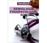 Semiologia Y Fisiopatologia: Handbook