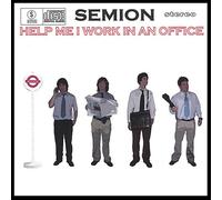 Semion - Help Me I Work in An Office