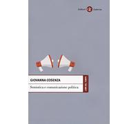 Semiotica e comunicazione politica (Libri del tempo)