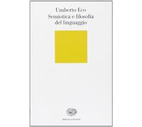 Semiotica e filosofia del linguaggio (Biblioteca Einaudi)