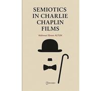 Semiotics In Charlie Chaplin Films