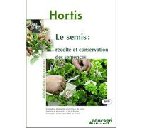 Semis : Recolte et Conservation des Semences (le) [DVD]