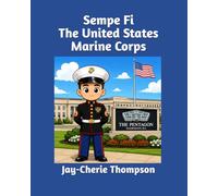 Sempe Fi The United States Marine Corps