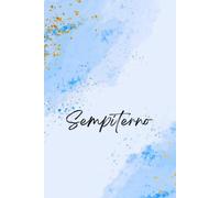 Sempiterno: Cuaderno especial para regalar