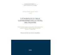 Semplice e umile lavoratore nella vigna del Signore. Atti del convegno (Sanremo, 1-3 maggio 2025) (Analecta Sancti Romuli)