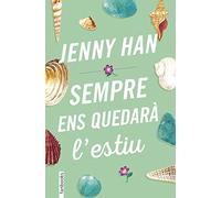 Sempre ens quedarà l'estiu: 3 (Ficció)