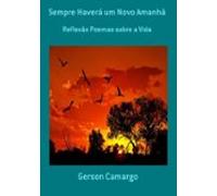 Sempre Haverá Um Novo Amanhã (ebook)
