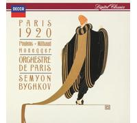 Semyon Bychkov - Paris 1920 - Poulenc: Les Biches; Milhaud: Le Boeuf Sur Le Toit; Honegger: Pacific 231 - UHQCD