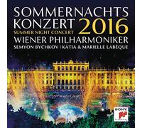 Semyon Bychkov & Wiener Philharmoniker - Sommernachtskonzert 2016: Summer Night Concert 2016