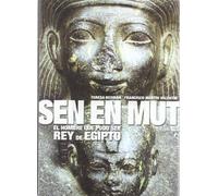 Sen En Mut: El hombre que pudo ser rey de Egipto (Historia)