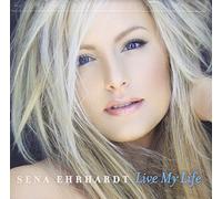SENA EHRHARDT - Live My Life
