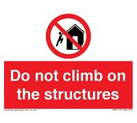 Señal con texto en inglés "Do not climb on the structures", 100 x 75 mm, A7L